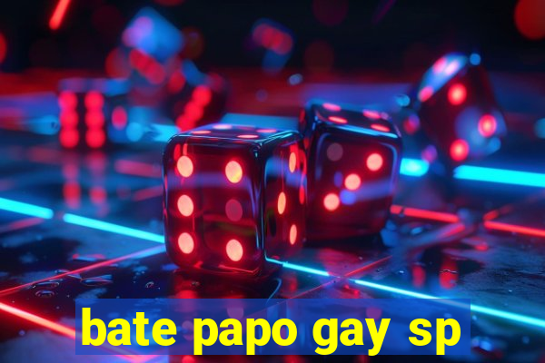 bate papo gay sp